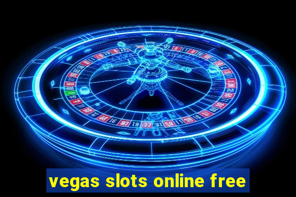 vegas slots online free