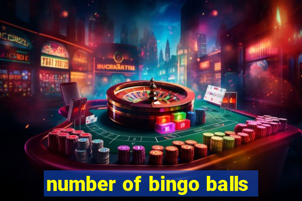 number of bingo balls