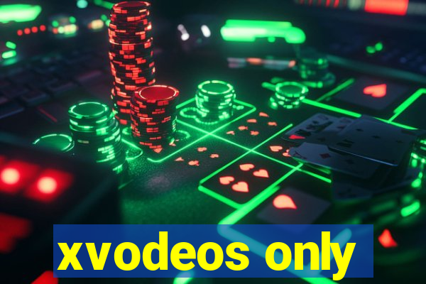 xvodeos only