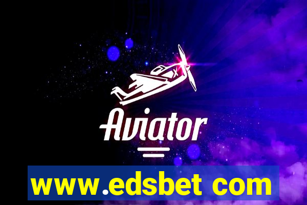 www.edsbet com