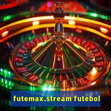 futemax.stream futebol