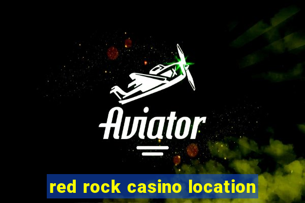 red rock casino location