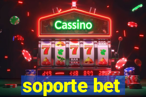 soporte bet