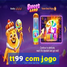 tt99 com jogo