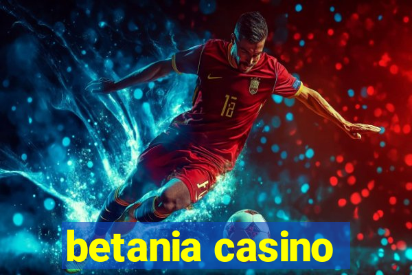 betania casino