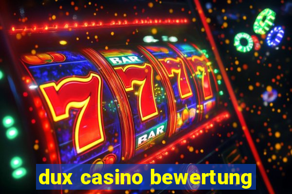 dux casino bewertung