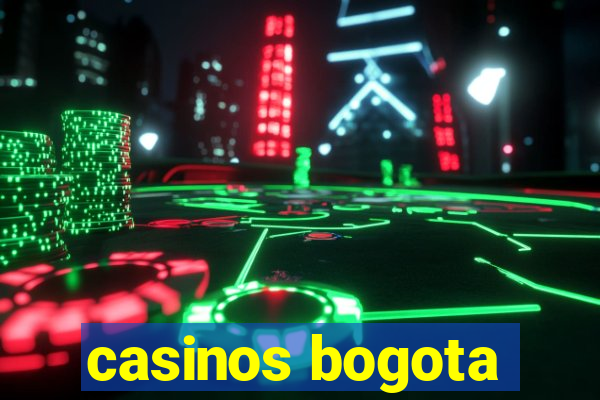 casinos bogota