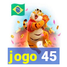 jogo 45