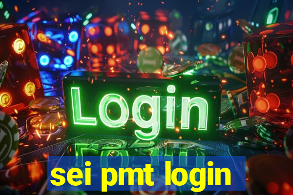 sei pmt login