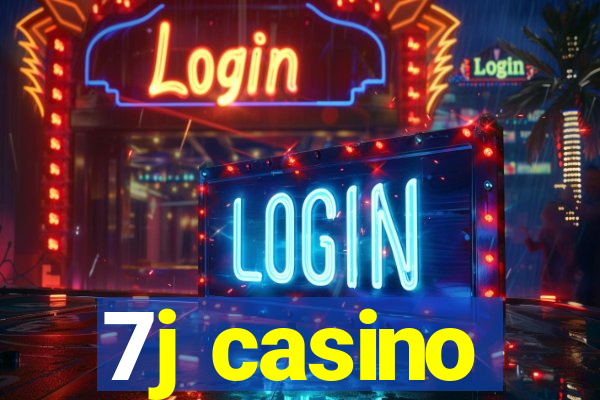 7j casino