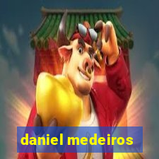 daniel medeiros