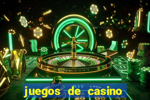 juegos de casino con bonus gratis