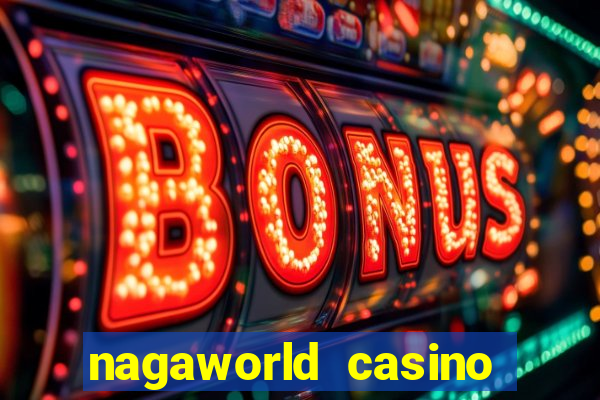 nagaworld casino phnom penh