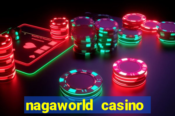 nagaworld casino phnom penh