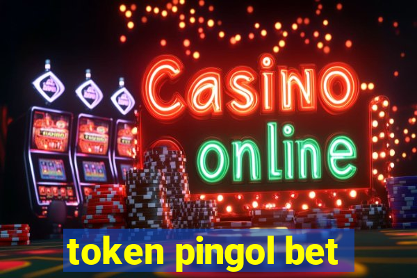 token pingol bet