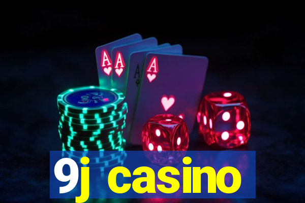 9j casino