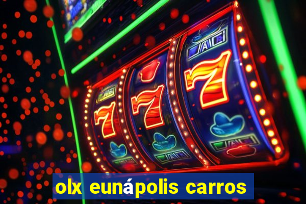 olx eunápolis carros