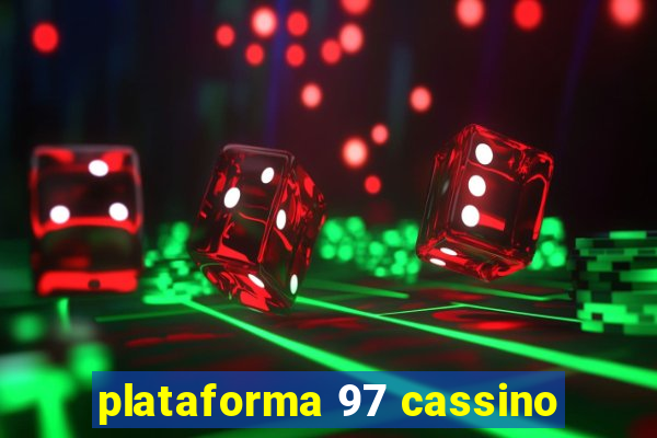 plataforma 97 cassino