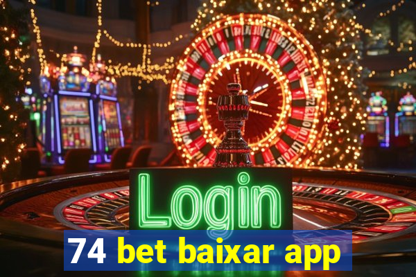 74 bet baixar app