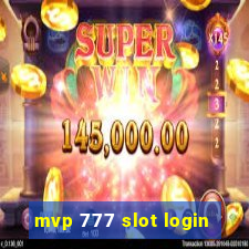 mvp 777 slot login