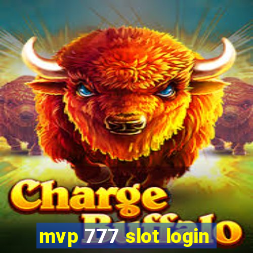 mvp 777 slot login