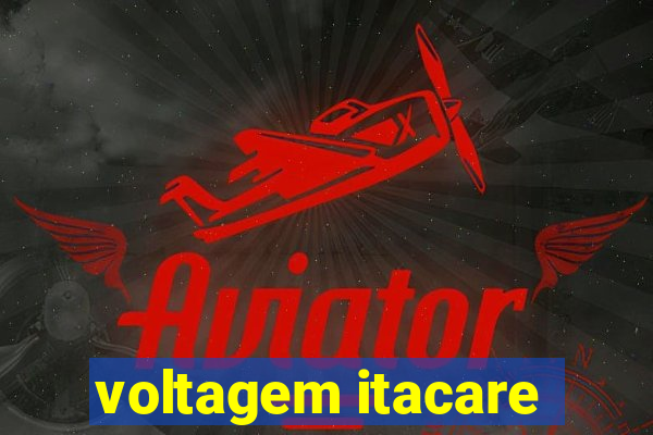 voltagem itacare