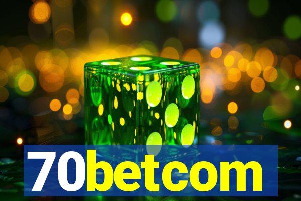 70betcom