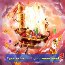 7games bet codigo promocional