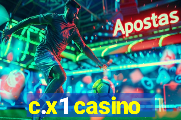 c.x1 casino