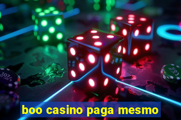 boo casino paga mesmo