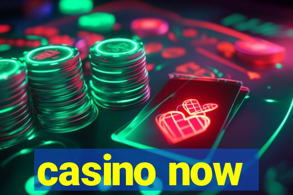 casino now