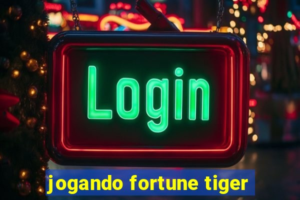 jogando fortune tiger