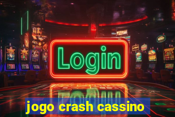 jogo crash cassino