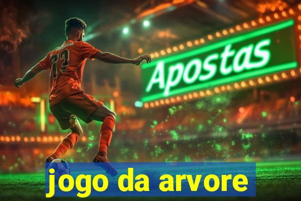 jogo da arvore