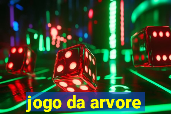 jogo da arvore