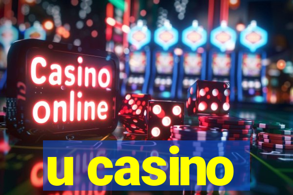 u casino