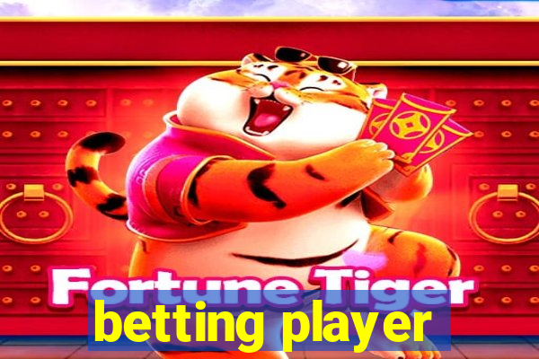 betting player