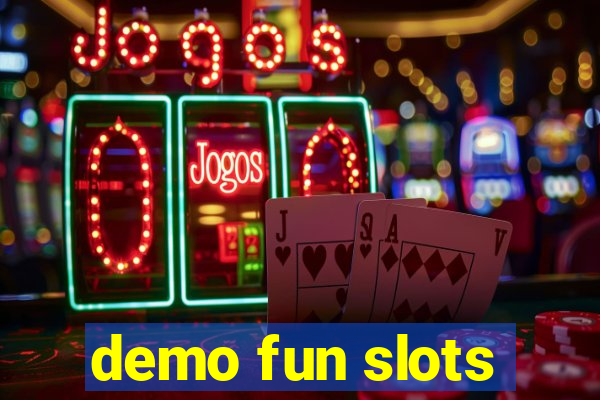 demo fun slots