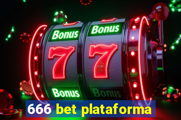 666 bet plataforma