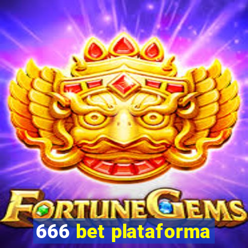 666 bet plataforma