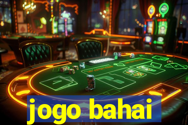 jogo bahai