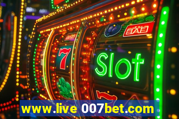 www.live 007bet.com