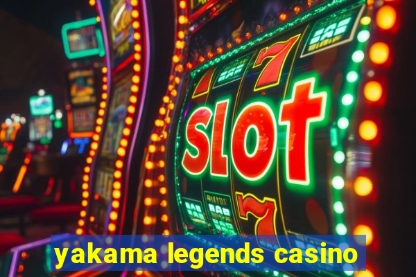 yakama legends casino