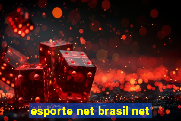 esporte net brasil net