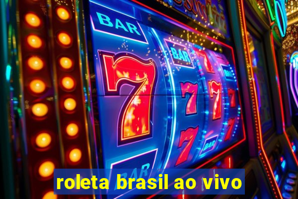 roleta brasil ao vivo