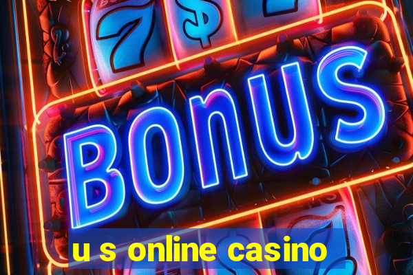 u s online casino