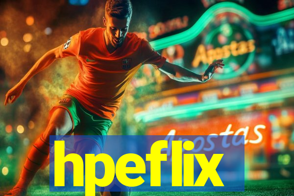 hpeflix