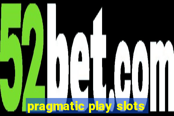 pragmatic play slots