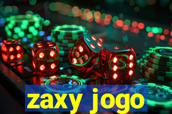 zaxy jogo