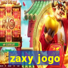 zaxy jogo